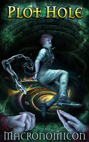 Plot Hole by Macronomicon
