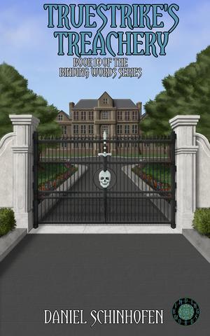 Truestrike's Treachery (Binding Words #10)