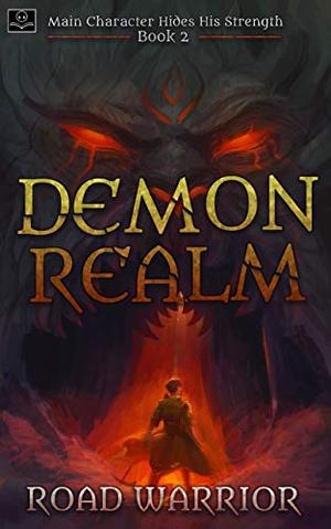 Demon Realm by Road Warrior