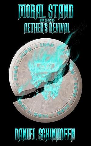 Moral Stand (Aether's Revival #7)