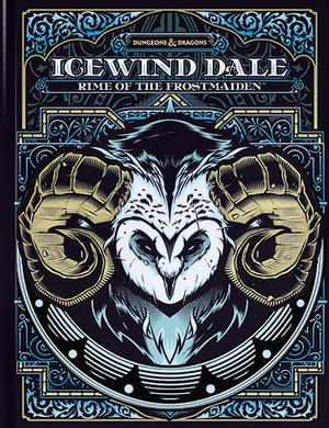 Icewind Dale: Rime of the Frostmaiden (Dungeons & Dragons, 5th Edition #1)