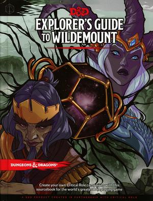 Explorer's Guide to Wildemount (Dungeons & Dragons, 5th Edition #1)
