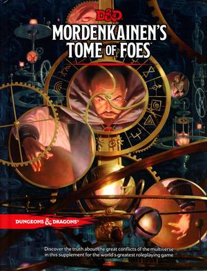 Mordenkainen's Tome of Foes (Dungeons & Dragons, 5th Edition #1)