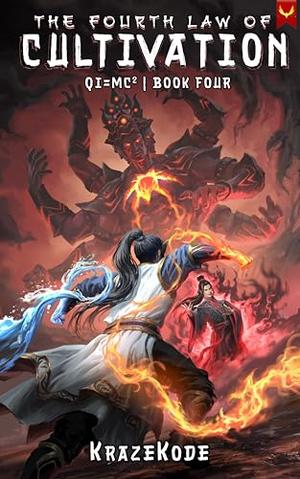 The Fourth Law of Cultivation (Qi=MC^2) #4)