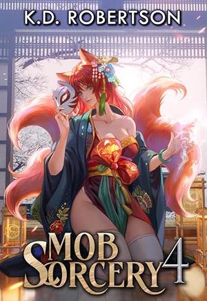 Mob Sorcery 4 (Mob Sorcery #4)