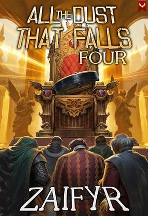 All the Dust that Falls 4 (All the Dust that Falls #4)