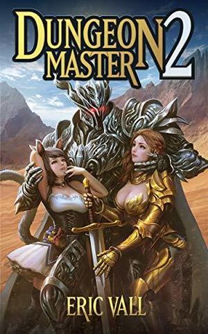 Dungeon Master 2 (Dungeon Master #2)
