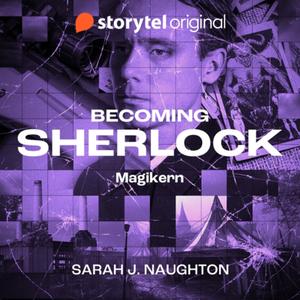 Magikern (Becoming Sherlock #3)