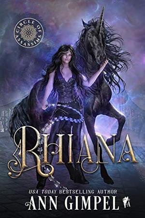 Rhiana (Circle of Assassins #3)