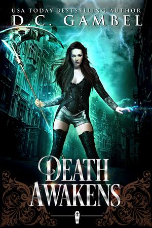 Death Awakens by D.C. Gambel