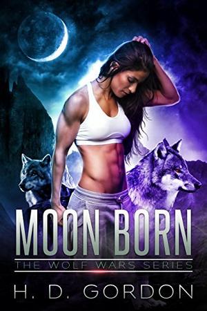 Moon Born (The Wolf Wars #3)