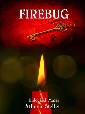 Firebug by Athena Steller