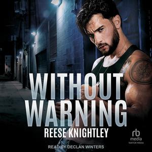 Without Warning: Cobalt Security, Book 1 by Reese Knightley