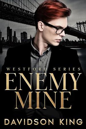 Enemy Mine by Davidson King