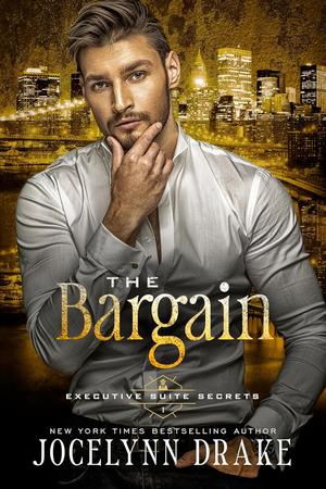 The Bargain by Jocelynn Drake
