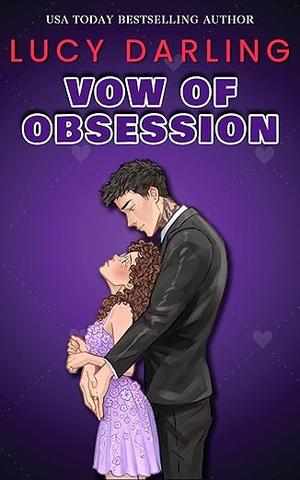 Vow of Obsession by Lucy Darling