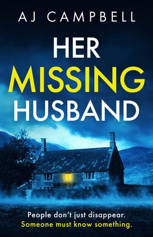 Her Missing Husband by A.J. Campbell