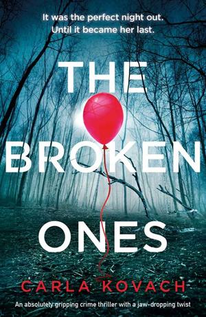 The Broken Ones by Carla Kovach