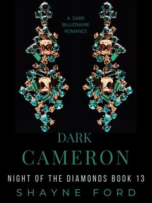 Dark Cameron by Shayne Ford