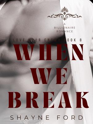 When We Break (Love Your Enemy #8)