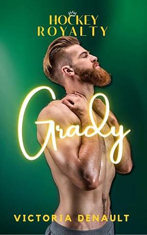 Grady by Victoria Denault