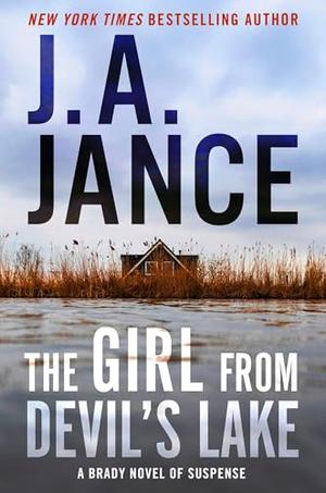 The Girl from Devil's Lake by J.A. Jance