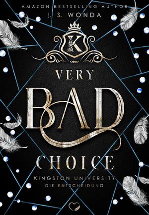Very Bad Choice (Kingston University #4)
