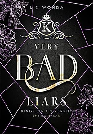 Very Bad Liars (Kingston University #3)