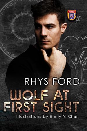 Wolf at First Sight: Special Illustrated Edition by Rhys Ford