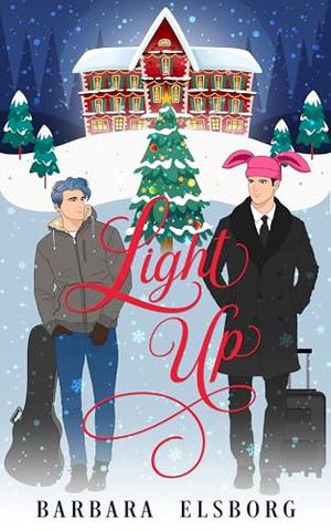 Light Up by Barbara Elsborg