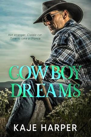 Cowboy Dreams by Kaje Harper