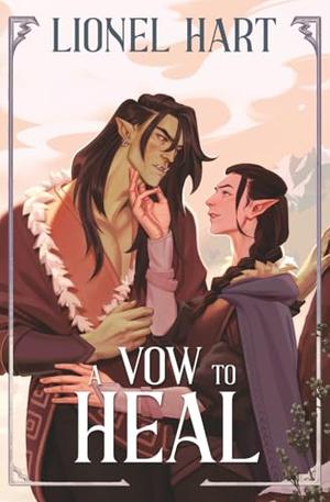 A Vow to Heal: MM Fantasy Romance by Lionel Hart