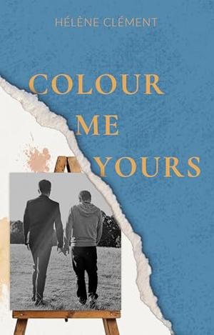 Colour Me Yours by Hélène Clément