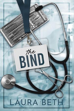 The Bind by Laura Beth