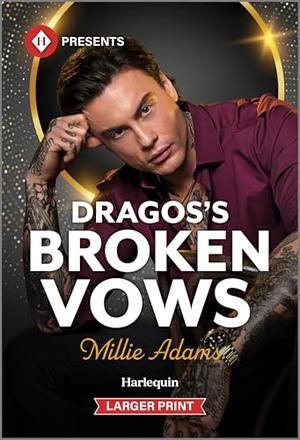 Dragos's Broken Vows by Millie Adams