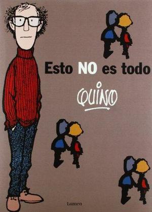Esto no es todo by Quino