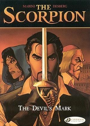 The Scorpion, Volume 1: The Devil's Mark by Stephen Desberg