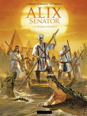 Alix Senator (Tome 12) - Le Disque d'Osiris by Valérie Mangin, Thierry Démarez