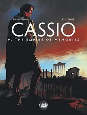 Cassio - Volume 9 - The Empire of Memories (Cassio #9)