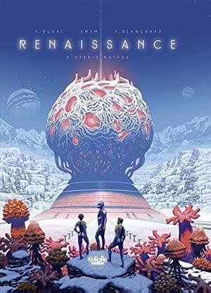 Renaissance - Volume 5 - Hybrid Nature by Fred Duval