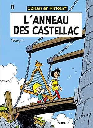 Johan et Pirlouit - Tome 11 - L'Anneau des Castellac by Peyo