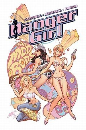 Danger Girl: Destination Danger (Danger Girl #2+)