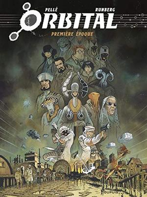 Orbital - L'intégrale - Tome 1 - Première époque (Orbital #1-4)