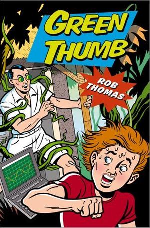 Green Thumb by Rob Thomas
