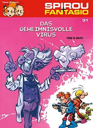 Virus (Spirou & Fantasio) (Spirou et Fantasio #33)