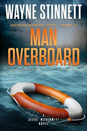 Man Overboard: A Jesse McDermitt Novel (Jesse McDermitt Caribbean Adventure #23)