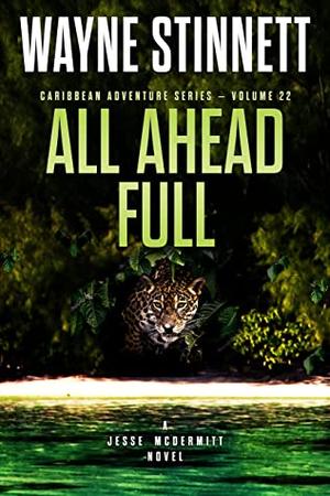 All Ahead Full: A Jesse McDermitt Novel (Jesse McDermitt Caribbean Adventure #22)