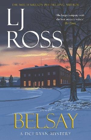 Belsay (DCI Ryan Mysteries #23)