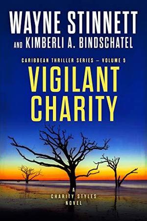 Vigilant Charity (Charity Styles Caribbean Thriller #5)