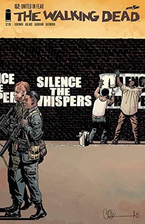 The Walking Dead #152 (The Walking Dead (Single Issues) #1)